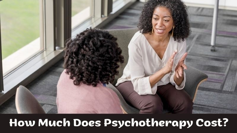 How Much Does Psychotherapy Cost